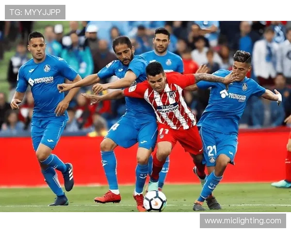 赫塔费足球俱乐部的崛起与挑战分析：西甲中游球队的未来发展潜力